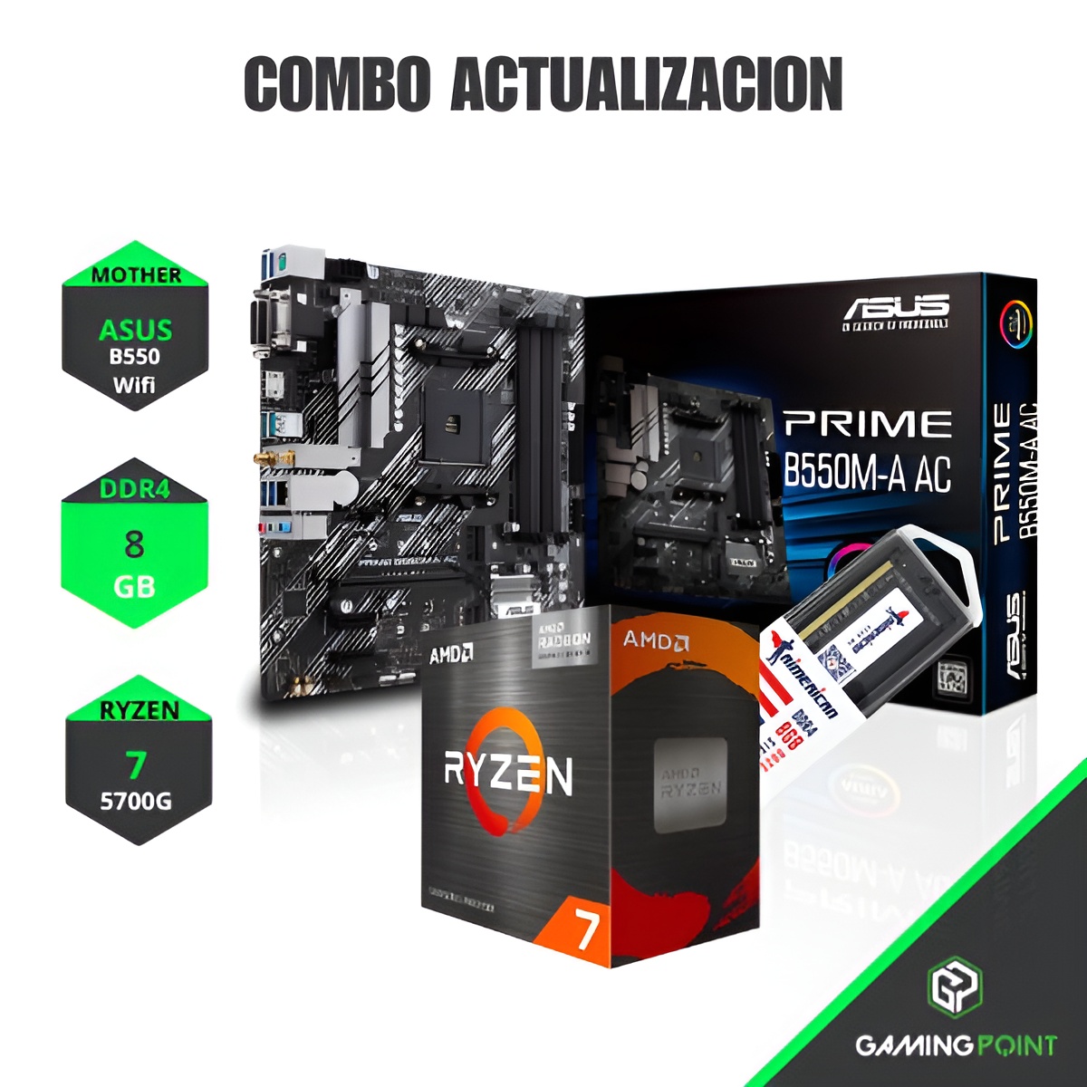 Combo Actualizacion AMD Ryzen 7 5700G + b550 + 8GB RAM DDR4 (1x8)