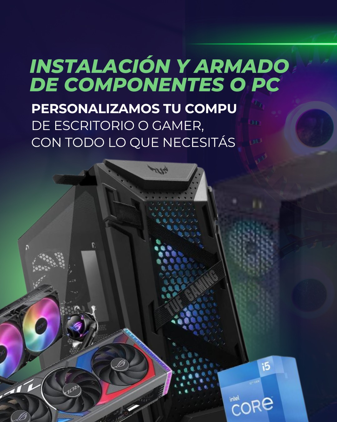 Servicio Técnico - Instalación de componentes / Armado de Pc