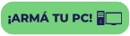 Armá tu PC