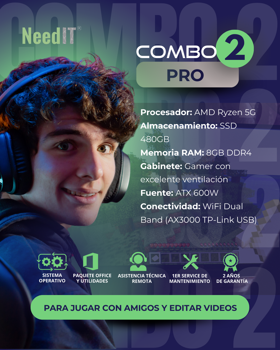 COMBO 2 - GAMER PRO RYZEN 5