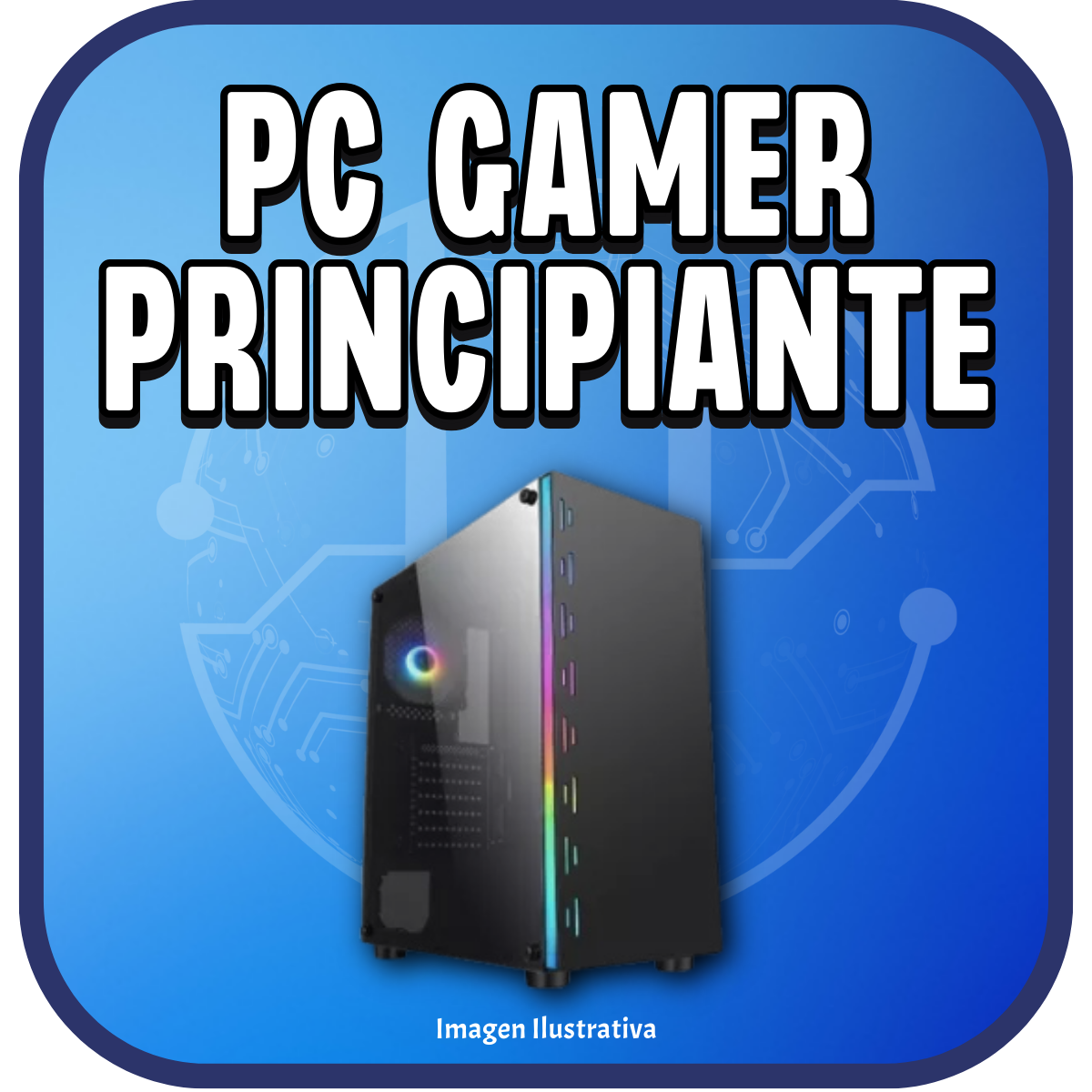 PC Armada Gamer Principiante Ryzen 5 5600G 16GB A520M 240GB